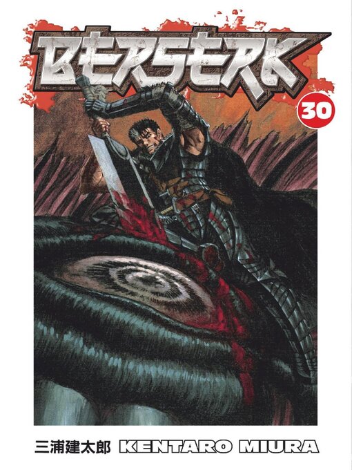 Title details for Berserk, Volume 30 by Kentaro Miura - Available